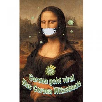 Libro de chistes sobre el coronavirus: Corona se vuelve viral - Tapa blanda