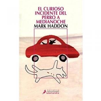 El curioso incidente del perro a medianoche - Mark Haddon