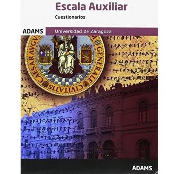 Cuestionarios Escala Auxiliar de la Universidad de Zaragoza