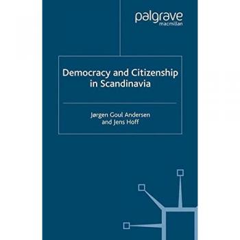 Democracy and Citizenship in Scandinavia