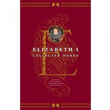 Elizabeth I: Collected Works