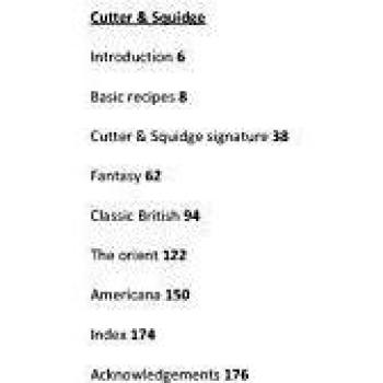 Afternoon Tea at the Cutter & Squidge Bakery Delicious Recipes for Dream Cakes Biskies Savouries and More