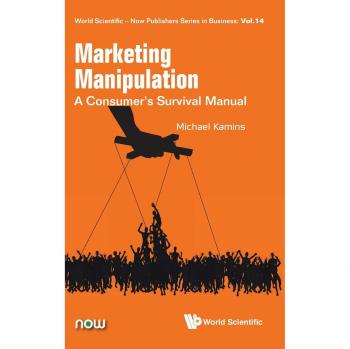 Manual de Supervivencia del Consumidor en Marketing Manipulativo - Tapa Dura