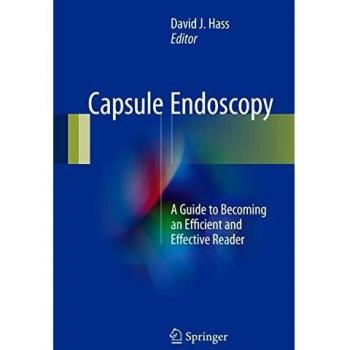 Capsule Endoscopy: A Guide to Becoming an Efficient and Effective Reader