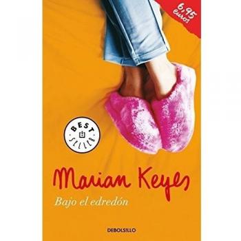Bajo el edredón - Marian Keyes