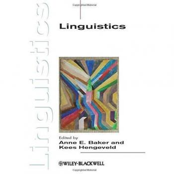 Anne E. Baker Linguistics: Comprehensive Language Study Guide