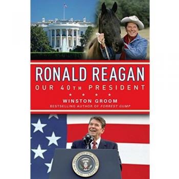 Ronald Reagan Our 40th President