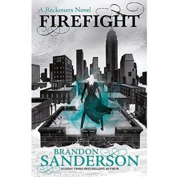 Reckoners 2: Firefight - Novela de Brandon Sanderson
