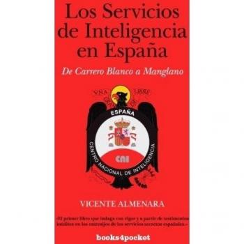Los servicios de inteligencia en España: 316