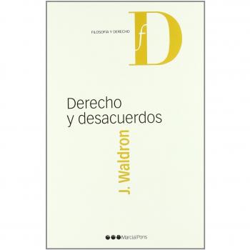 DERECHO Y DESACUERDOS