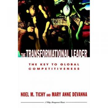 The Transformational Leader: The Key to Global Competitiveness