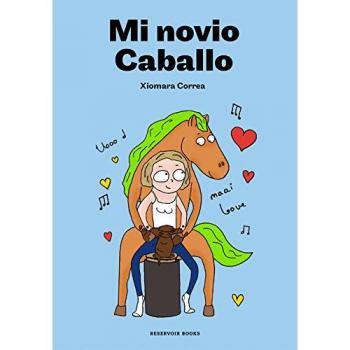Mi novio caballo - Xiomara Correa Docampo
