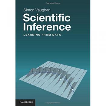 Inferencia Científica: Aprendiendo de Datos - Edición en Rústica, Simon Vaughan 2013