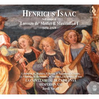 Isaac: In the time of Lorenzo de Medici and Maximilian I