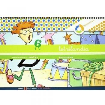 Letrilandia. Lectoescritura cuaderno 6 de escritura