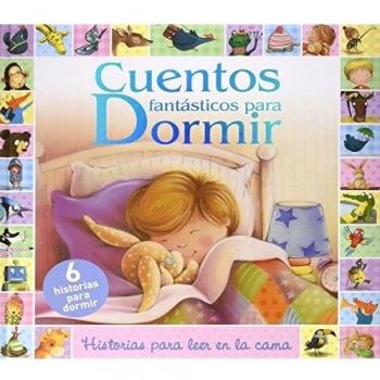 Cuentos fantásticos para dormir: 6 historias para leer en la cama