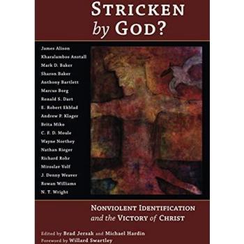 Stricken by God Nonviolent Identification and the Victory of Christ