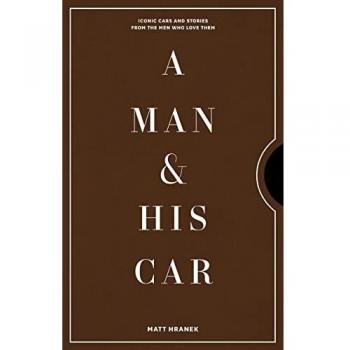 A Man and His Car: Matt Hranek