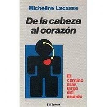 De la cabeza al corazón: El camino más largo del mundo: 38
