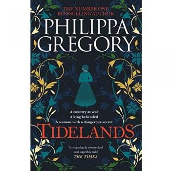 Tidelands: El Bestseller de Richard y Judy en Tapa Blanda por Philippa Gregory