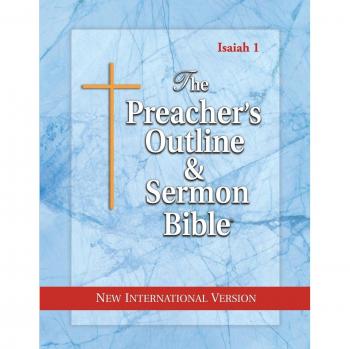 Preacher's Outline & Sermon Bible: Isaiah 1-35 (NIV) - Leadership Edition