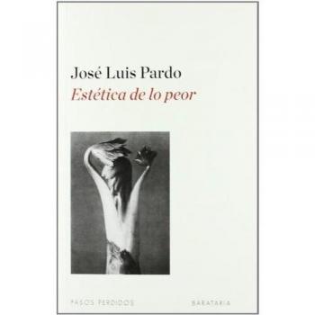 Estética de lo peor