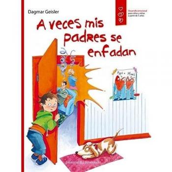 A veces mis padres se enfadan - Dagmar Geisler