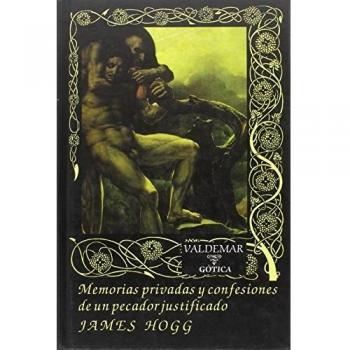 Memorias privadas y confesiones de un pecador justificado