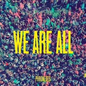 Vinilo We Are All - Phronesis