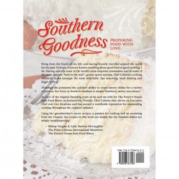 Southern Goodness: Authentic Southern Cuisine by Celestia W. Mobley