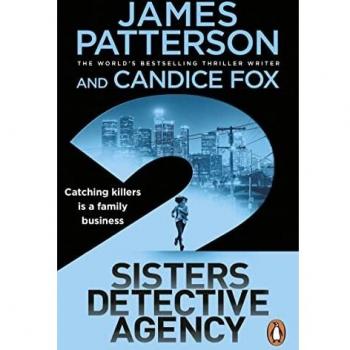 Agencia de Detectives 2 Hermanas: Atrapar Asesinos es un Negocio Familiar - Libro de James Patterson