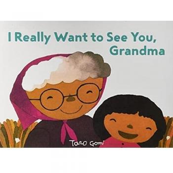 I Really Want to See You, Grandma
