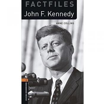 Oxford Bookworms 2 John F. Kennedy Digital Pack