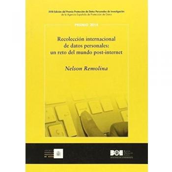 Recolección internacional de datos personales: un reto del mundo post-internet