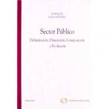 Sector Público - Delimitación, dimensión, composición y evolución