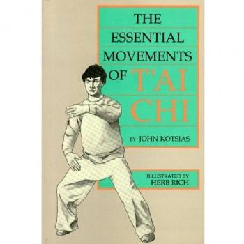 The Essential Movements of T'ai Chi