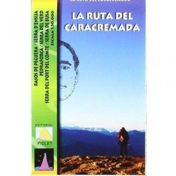 La Ruta del Caracremada 1:30.000