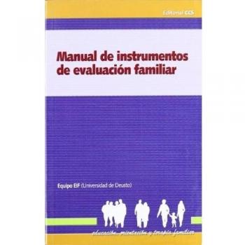 Manual De Instrumentos De Evaluación Familiar: 11 - EQUIPO EIF (UNIVERSIDAD DE DEUSTO)