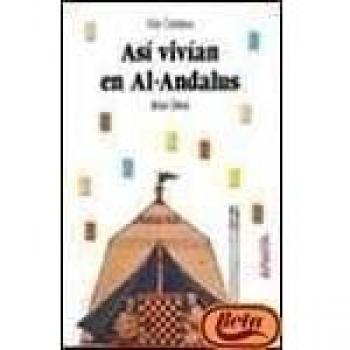 ASI VIVIAN EL EL ALANDALUS