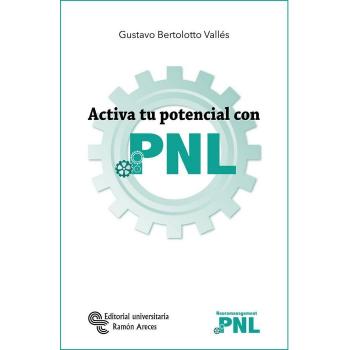 Activa tu potencial con PNL