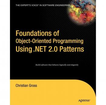 Fundamentos de Programación Orientada a Objetos Usando Patrones .NET 2.0