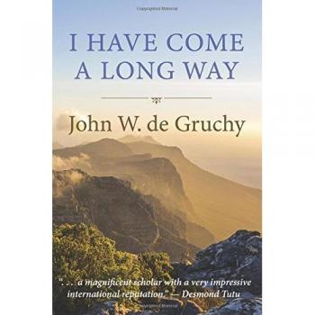 He venido de lejos - Edición en tapa blanda de John W. Gruchy
