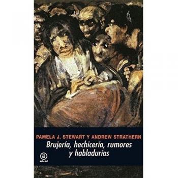 Brujería, hechicería, rumores y habladurías: 270
