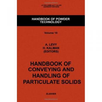 Handbook of Conveying and Handling of Particulate Solids: Powder Technology Edition