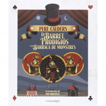 El barret prodigiós i la barraca de monstres - Pere Calders