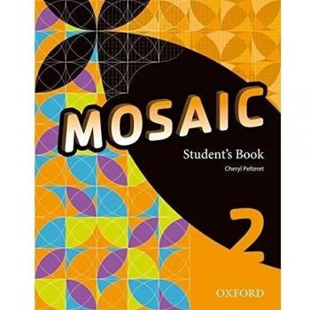 Mosaic 2. Student's Book - 9780194666244