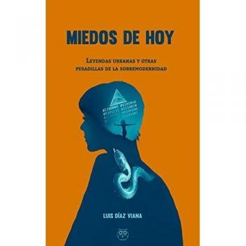 miedos De Hoy