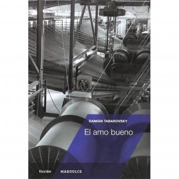 El Amo Bueno