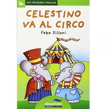 Celestino va al circo - Febe Sillani