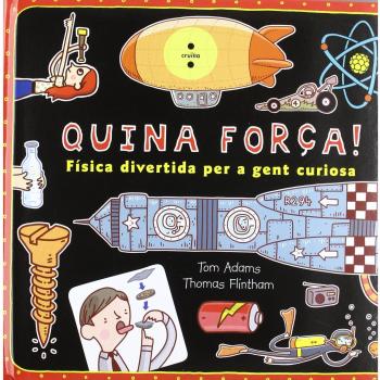Quina força!